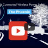 Press Release - The Phoenix wireless power solution by Spark Connected